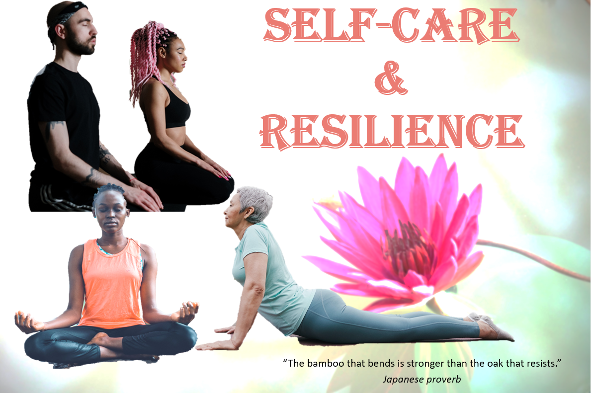 Self Care and Resilience